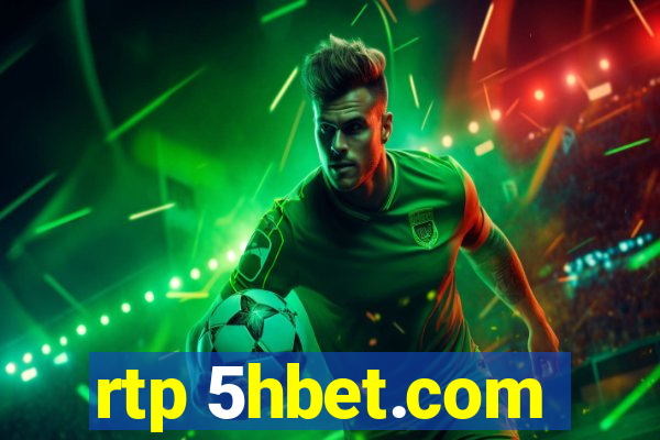 rtp 5hbet.com